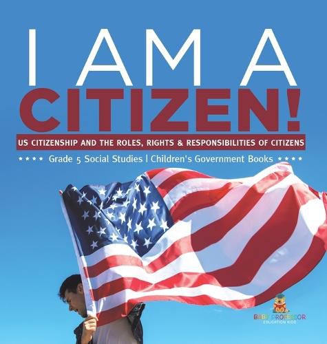 Cover image for I am A Citizen!