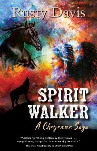 Cover image for Spirit Walker: A Cheyenne Saga