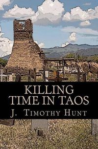 Cover image for Killing Time in Taos