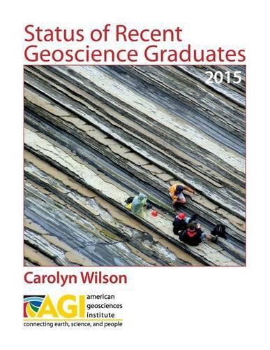 Cover image for Status of Recent Geoscience Graduates 2015