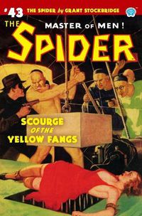 Cover image for The Spider #43: Scourge of the Yellow Fangs