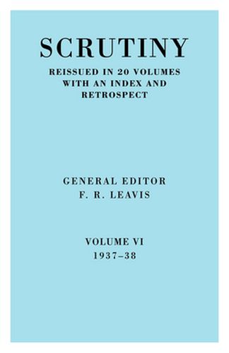 Cover image for Scrutiny vol. 6 1937-38