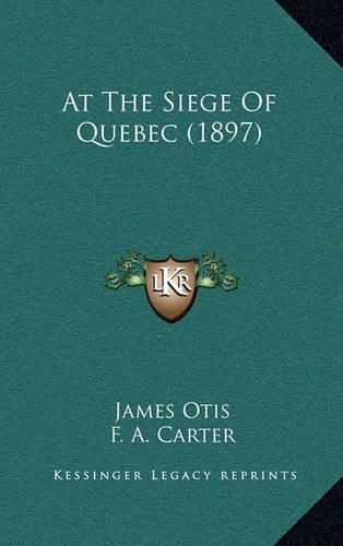 At the Siege of Quebec (1897)