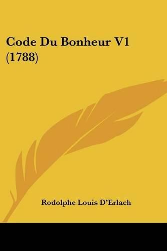 Cover image for Code Du Bonheur V1 (1788)