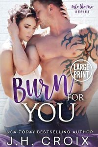 Cover image for Burn For You