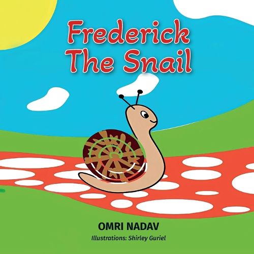 Cover image for Frederick the Snail