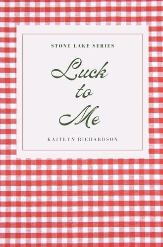Cover image for Luck to Me