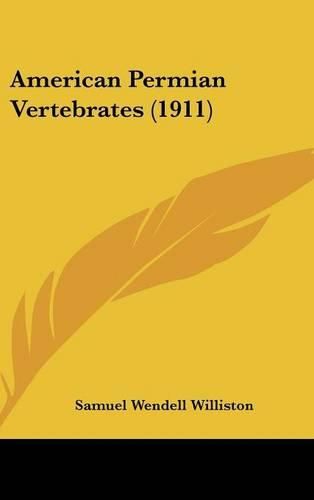 Cover image for American Permian Vertebrates (1911)