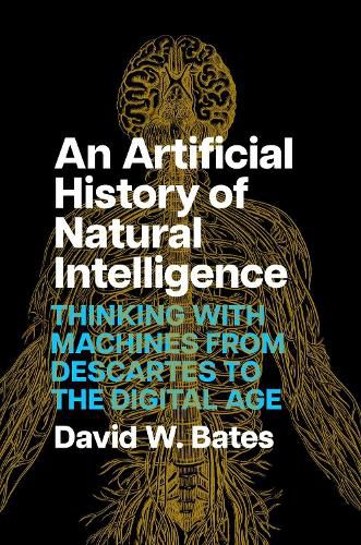 An Artificial History of Natural Intelligence