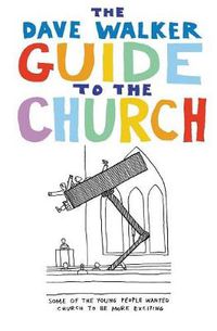 Cover image for The Dave Walker Guide to the Church