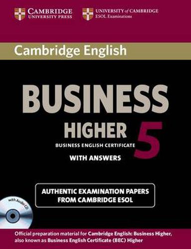 Cover image for Cambridge English Business 5 Higher Self-study Pack (Student's Book with Answers and Audio CD)