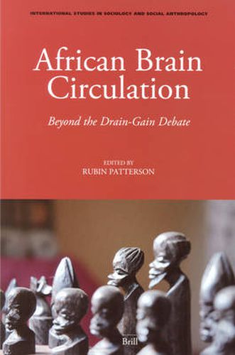 Cover image for African Brain Circulation: Beyond the Drain-Gain Debate