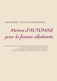 Cover image for Menus d'automne pour la femme allaitante