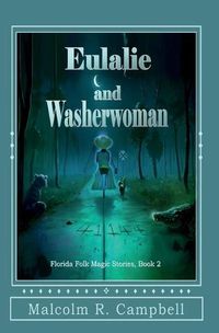 Cover image for Eulalie and Washerwoman