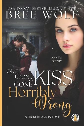 Once Upon a Kiss Gone Horribly Wrong