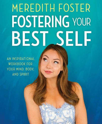 Cover image for Meredith Foster: Fostering Your Best Self