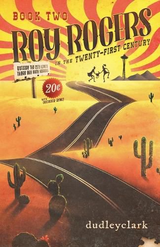 Cover image for Roy Rogers in the Twenty-First Century Book 2