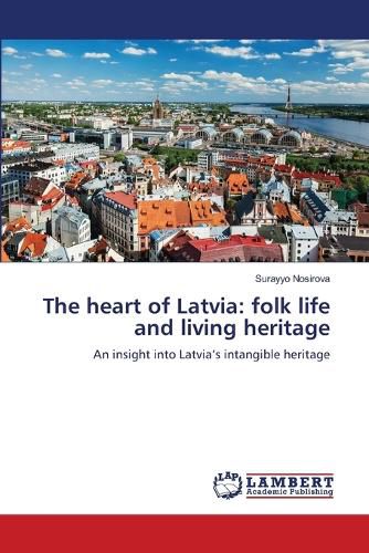 Cover image for The heart of Latvia