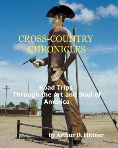 Cover image for Cross-Country Chronicles: Road Trips Through the Art and Soul of America