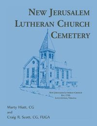 Cover image for New Jerusalem Lutheran Church Cemetery