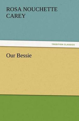 Cover image for Our Bessie