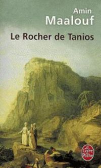 Cover image for Le rocher de Tanios
