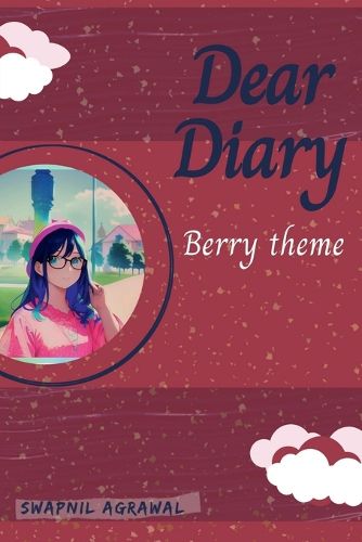 Cover image for Dear Diary Berry Theme