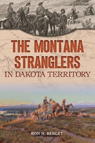 Cover image for The Montana Stranglers in Dakota Territory