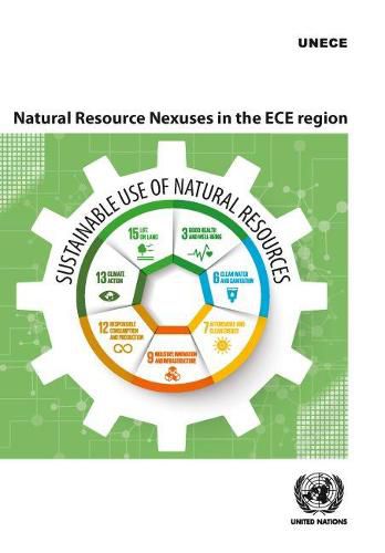 Natural Resource Nexuses in the ECE Region