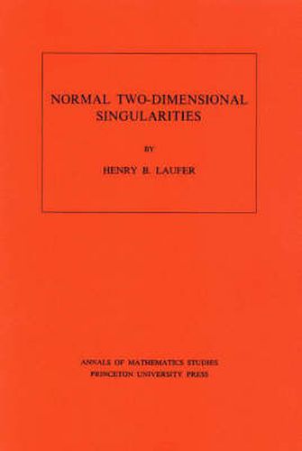 Cover image for Normal Two-Dimensional Singularities. (AM-71), Volume 71