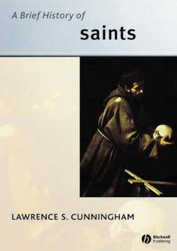 Cover image for A Brief History of Saints