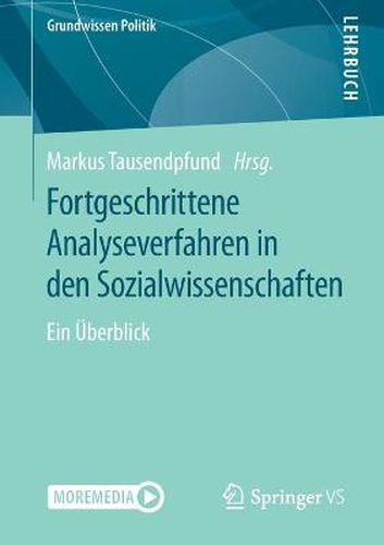 Cover image for Fortgeschrittene Analyseverfahren in den Sozialwissenschaften: Ein UEberblick