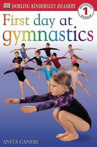 Cover image for DK Readers L1: First Day at Gymnastics