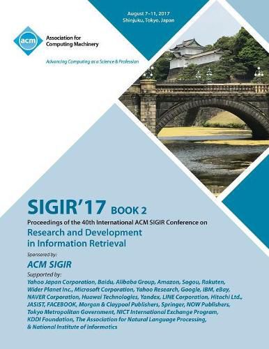 Cover image for Sigir '17: The 40th International ACM SIGIR conference on research and development in Information Retrieval - Vol 2