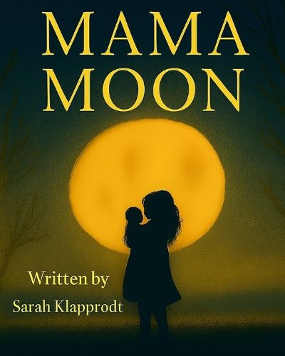 Cover image for Mama Moon