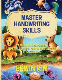 Cover image for Master Handwriting Skills