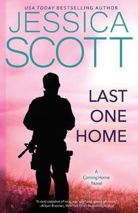 Cover image for Last One Home: A Coming Home Novel