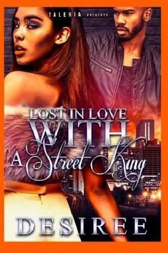 Cover image for Lost In Love with A Street King