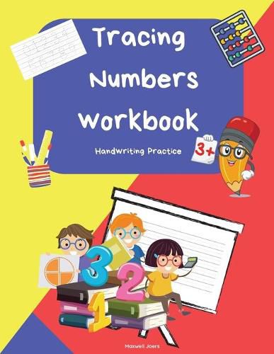 Cover image for Tracing Numbers: Number Tracing Book for Preschoolers and Kids Ages 3-5, Workbook for Pre K, Activity book for kids ages 3_6, Homeschool, Daycare, Math Activity Book, Fine Motor SkillsTracing Activity Book for Preschool-Kindergarten