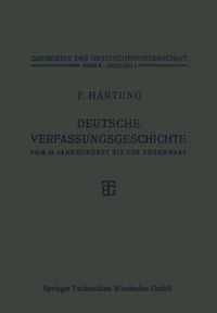 Cover image for Deutsche Verfassungsgeschichte Vom 15. Jahrhundert Bis Zur Gegenwart