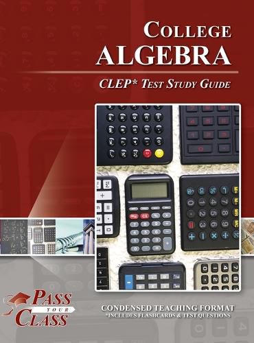 Cover image for College Algebra CLEP Test Study Guide