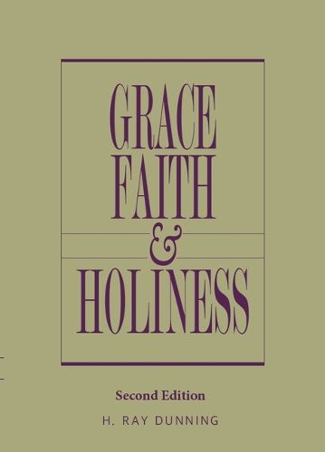 Cover image for Grace, Faith & Holiness