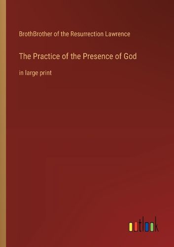 Cover image for The Practice of the Presence of God