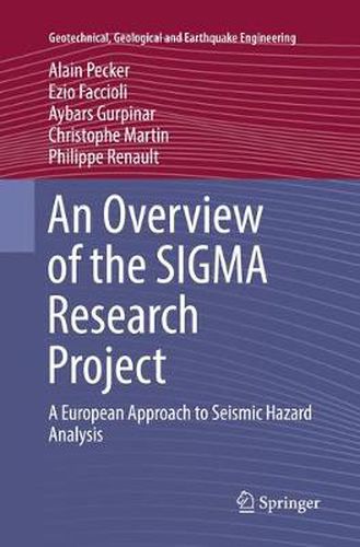 Cover image for An Overview of the SIGMA Research Project: A European Approach to Seismic Hazard Analysis