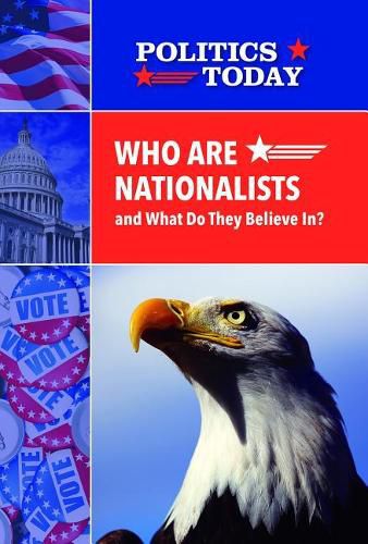 Cover image for Who Are Nationalists and What Do They Believe In?