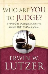 Cover image for Who Are You To Judge?