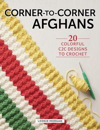 Cover image for Corner-To-Corner Afghans
