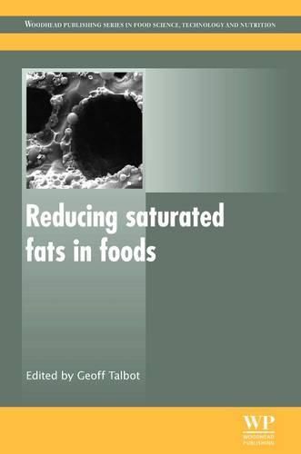 Cover image for Reducing Saturated Fats in Foods