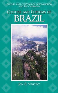 Cover image for Culture and Customs of Brazil