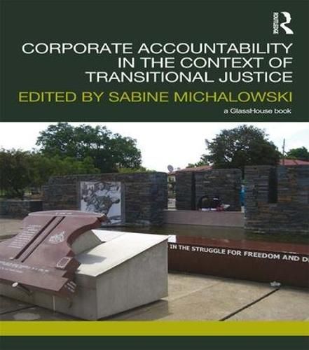 Cover image for Corporate Accountability in the Context of Transitional Justice